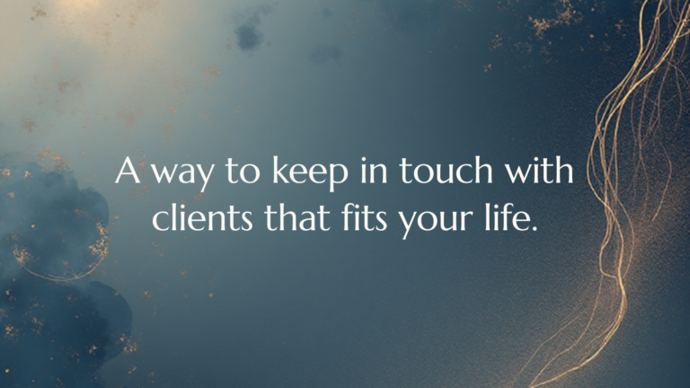 A Client Communication System You Can Actually Stick With